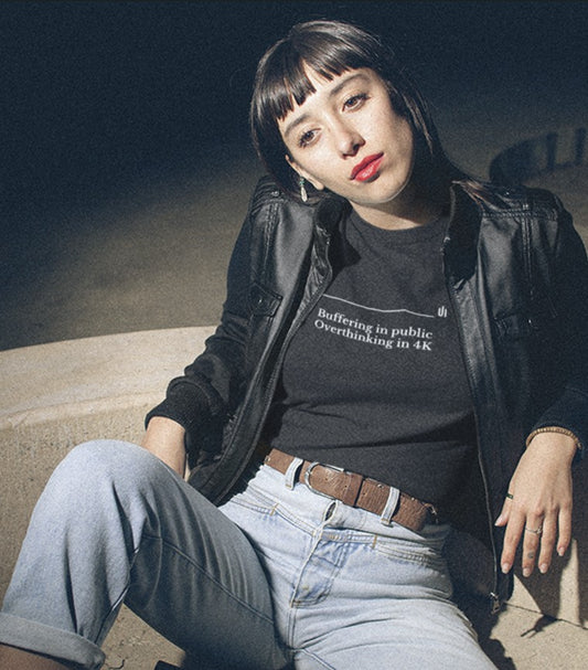 Buffering in public Overthinking in 4K - Unisex T-shirt