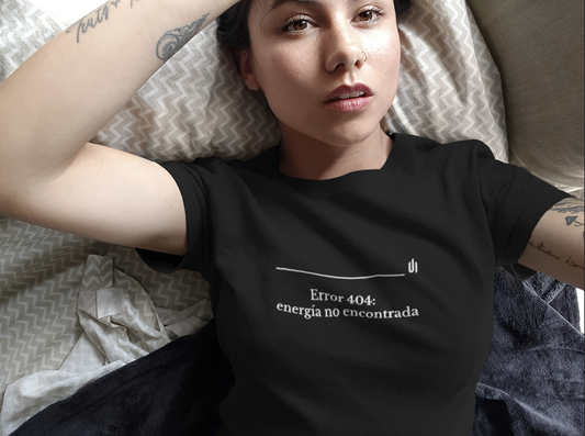 Error 404: energía no encontrada - Unisex T-shirt