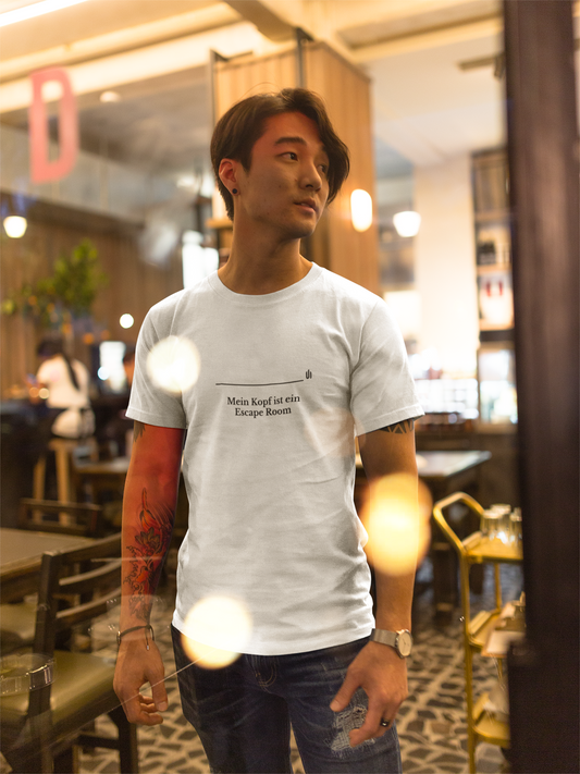 Mein Kopf ist ein Escape Room - Unisex T-shirt