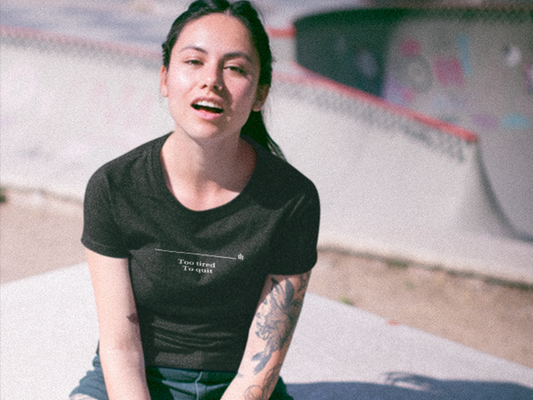 Too tired To quit - Unisex T-shirt