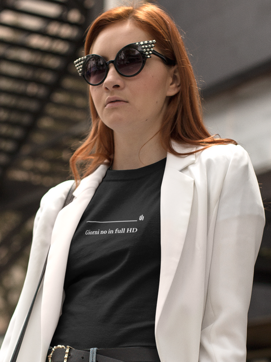 Giorni no in full HD - Unisex T-shirt