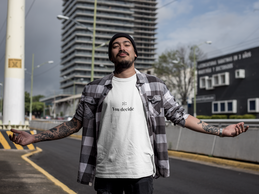 You Decide :(: - Unisex T-shirt