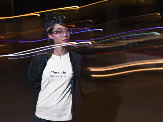 Fluent in Sarcasm - Unisex T-shirt