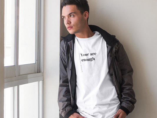 You Are Enough - Unisex T-shirt