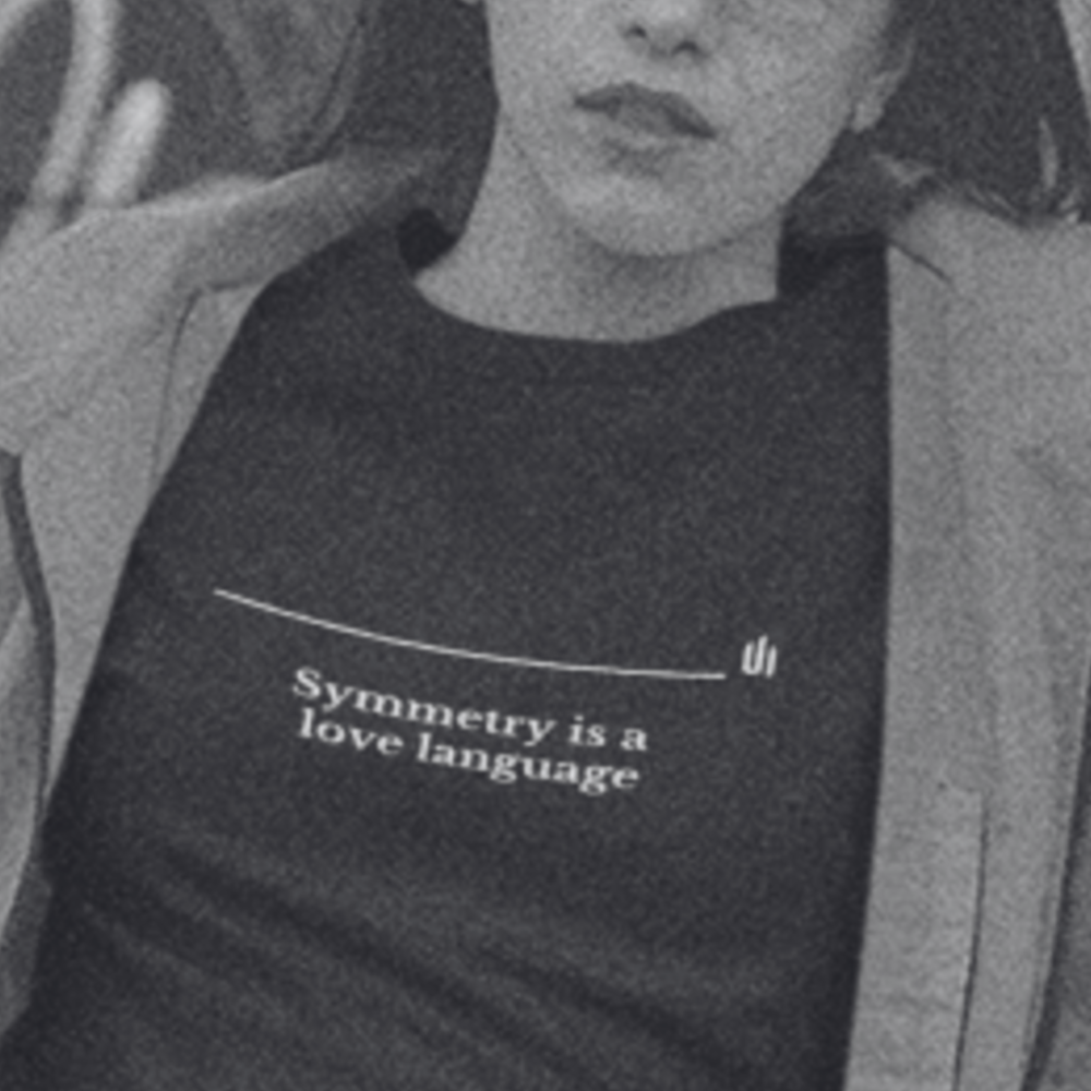 ocd t-shirt- symmetry is a love language