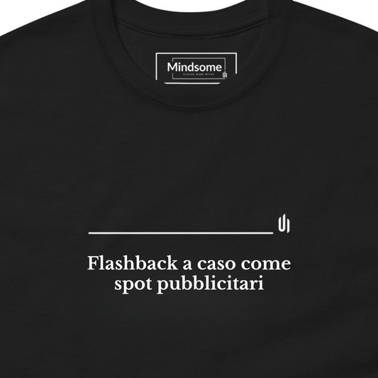 Flashback a caso come spot pubblicitari - Unisex T-shirt
