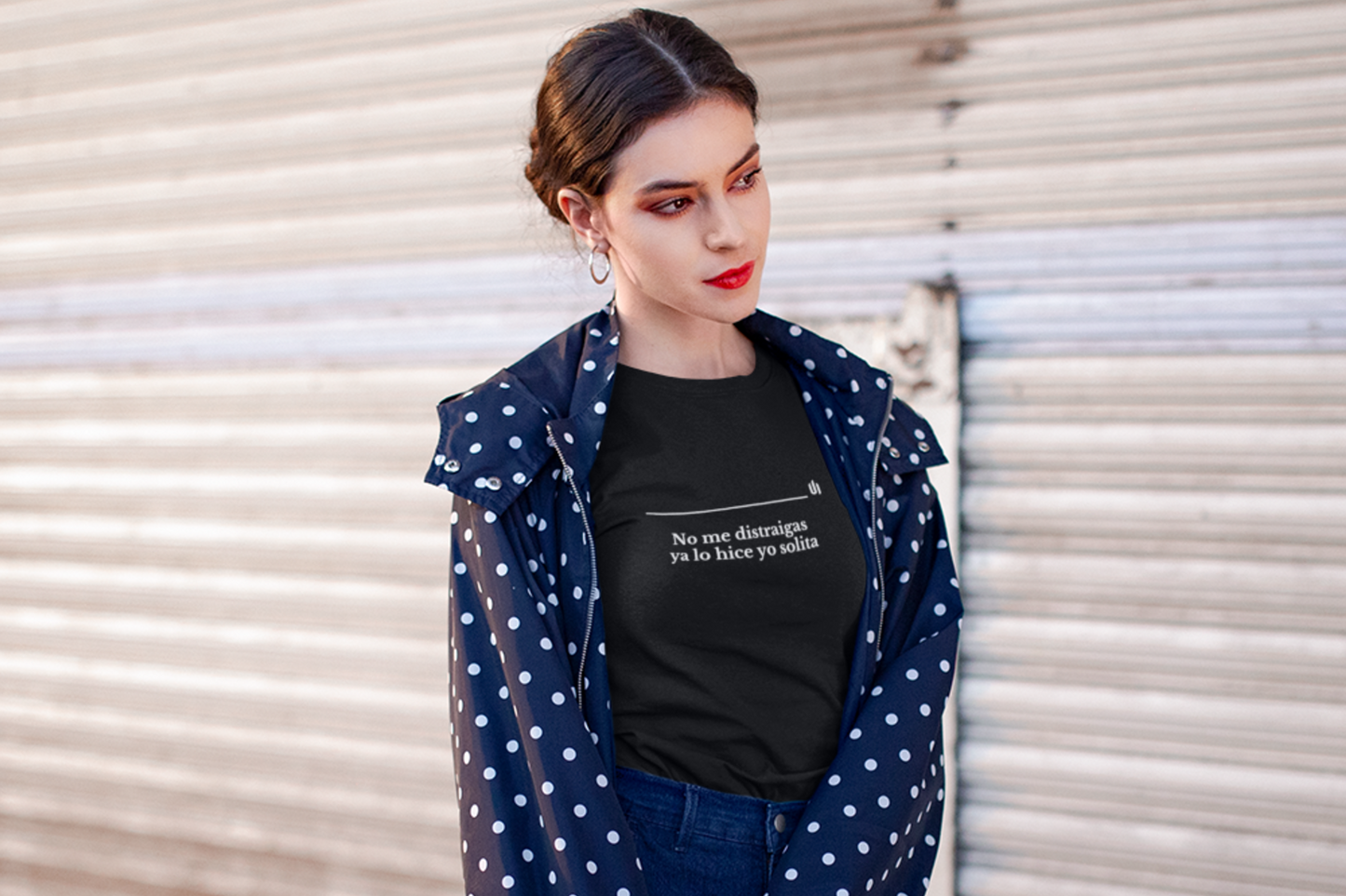 No me distraigas  ya lo hice yo solita - Unisex T-shirt