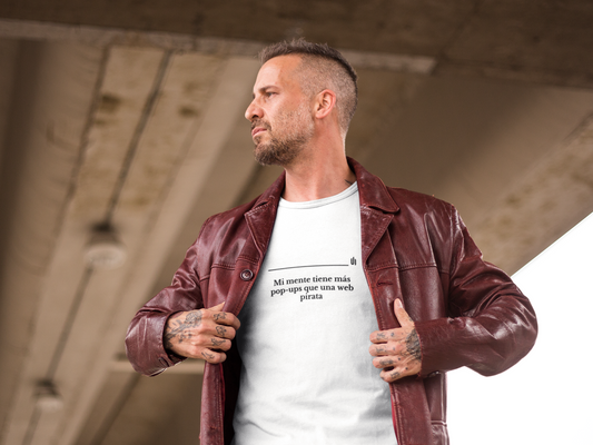 Mi mente tiene más pop-ups que una web pirata - Unisex T-shirt