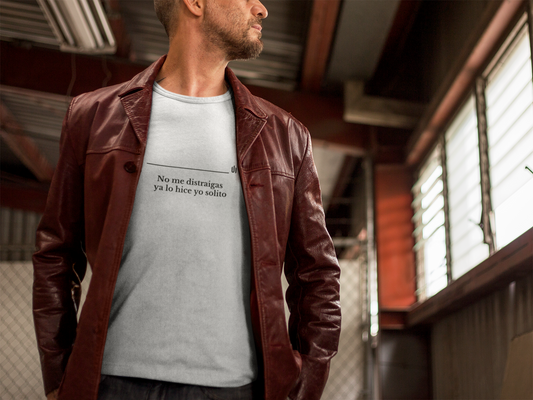 No me distraigas  ya lo hice yo solito - Unisex T-shirt