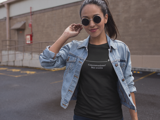 Concentrazione ?  Mai sentita - Unisex T-shirt