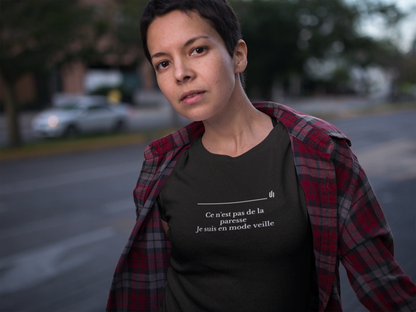 Ce n'est pas de la paresse, je suis en mode veille - T-shirt unisexe 