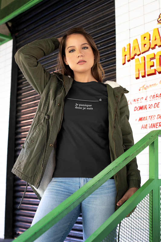 Je panique  donc je suis - Unisex T-shirt